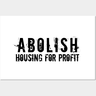 Black text: Abolish Housing for Profit, Style A Posters and Art